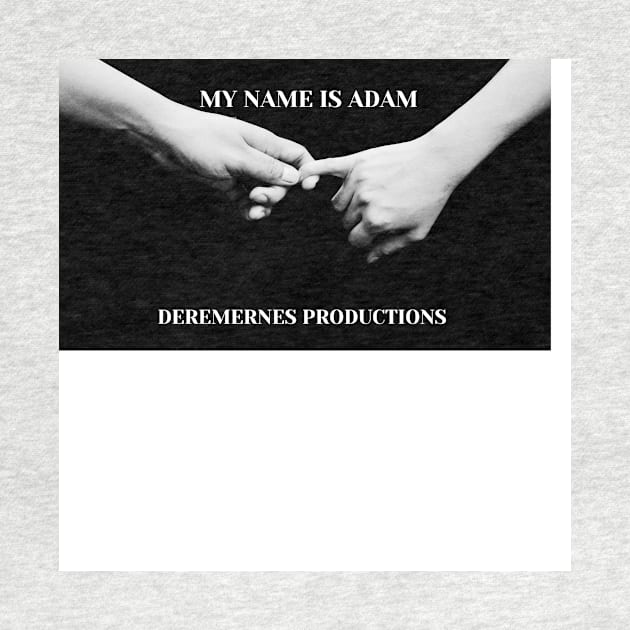 adam by DEREMERNES PRODUCTIONS